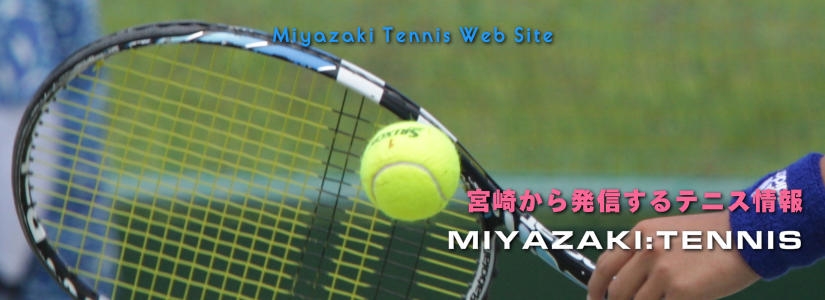 MIYAZAKI:TENNIS